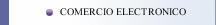 COMERCIO ELECTRONICO