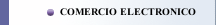 COMERCIO ELECTRONICO