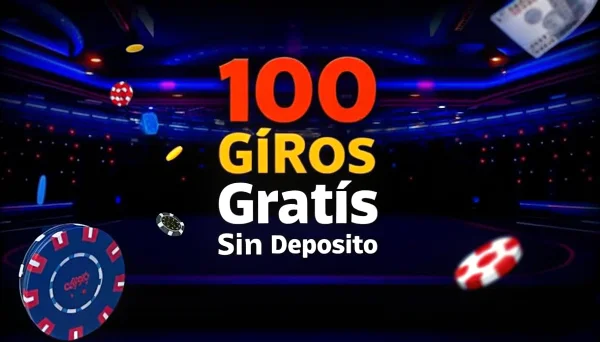 100 Giros Gratis