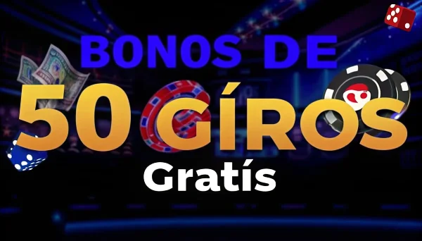 Bonos de 50 Giros Gratis
