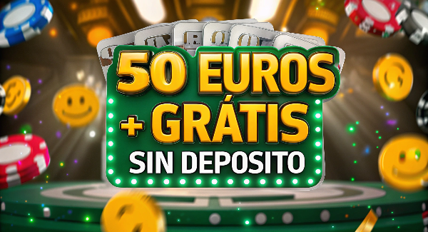 50 Euros Gratis Sin Depósito