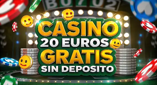 Casino 20 Euros Gratis Sin Depósito