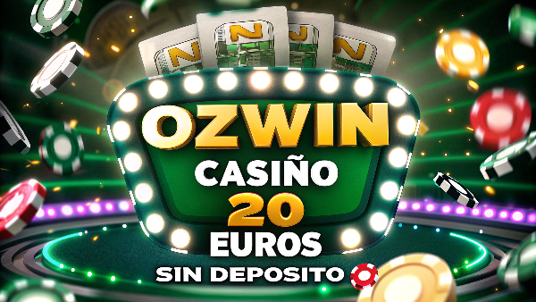 Ozwin Casino 20 Euros Sin Depósito